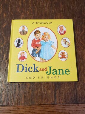 A Treasury of Dick and Jane and Friends Hardback Book
